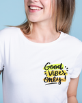 Positive Vibes Tshirt