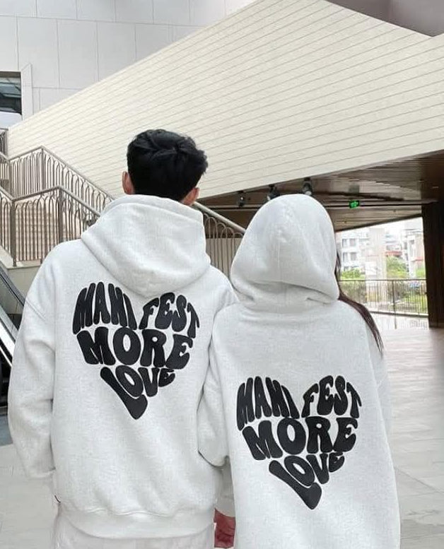 Manifest More Love Couple Oversized Hoodies