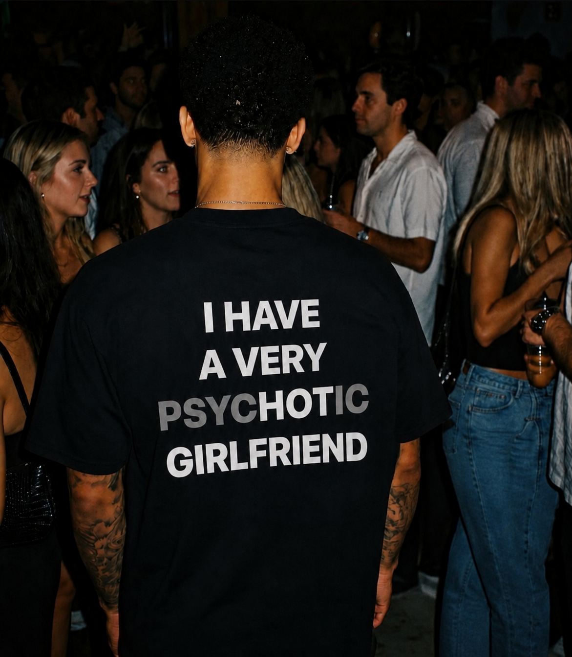PsycHOTic Girlfriend Oversized T-Shirt