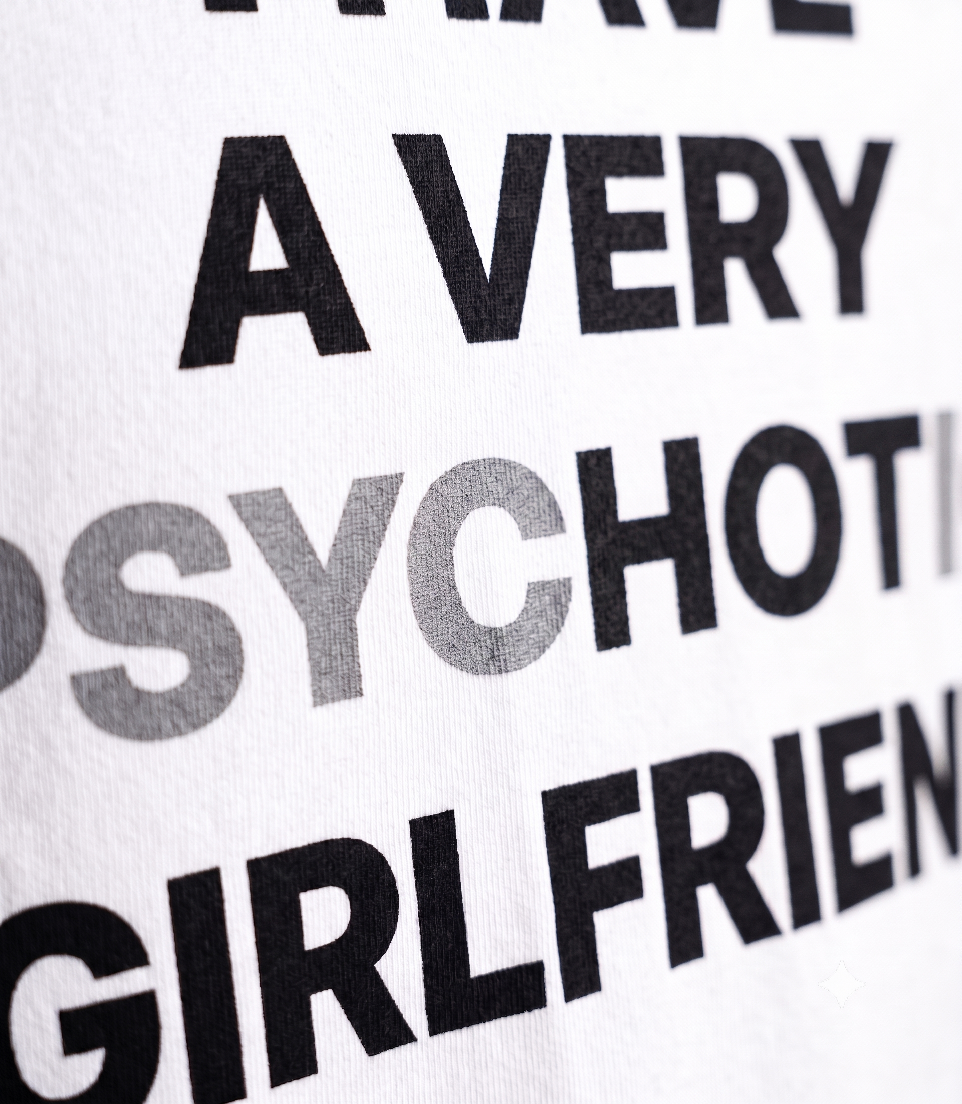 PsycHOTic Girlfriend Oversized T-Shirt