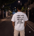 My Girlfriend Knows Everything Oversized T-Shirt